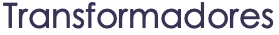 Transformadores